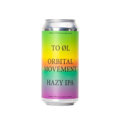 To-Øl 15° Orbital Movement Hazy IPA